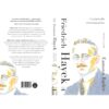 Friedrich Hayek ฟรีดริช ฮาเย็ก: ต้นธารความคิดเสรีภาพนิยมยุคใหม่ / Eamonn Butler / Bookscape