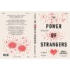 พลังของคนแปลกหน้า (The Power of Strangers) / Joe Keohane / สุวิชชา จันทร / Salt
