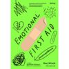 ซ่อมแซมสุขที่สึกหรอ Emotional First Aid / กาย วินช์ / Being