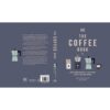 9786168295335-02.jpg THE COFFEE BOOK (ปกแข็ง) / แอนเน็ตต์ โมลด์วาเออร์ (Anette Moldvaer) / DK / สำนักพิมพ์วารา