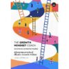 คู่มือออกแบบการเรียนรู้เพื่อสร้าง Growth Mindset / The Growth Mindset Coach / Annie Brock,  Heather Hundley / Bookscape