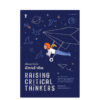 9786168328385-01.jpg เลี้ยงลูกให้เป็นนักกล้าคิด Raising Critical Thinkers / จูลี่ โบการ์ต / วารีรัตน์ อันวีระวัฒนา / Sandclock Books