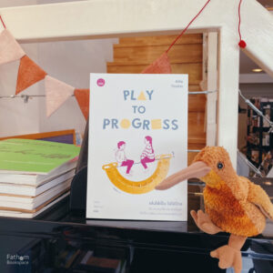 เล่นให้เป็น ไปได้ไกล (Play to Progress: Lead Your Child to Success Using the Power of Sensory Play) / Allie Ticktin / วิชยา ปิดชามุก / Bookscape