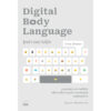 9786168339251-01.jpg รู้หน้า (จอ) ไม่รู้ใจ (Digital Body Language) / Erica Dhawan / สุญญาตา เมี้ยนละม้าย / Bookscape