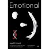 Emotional มนุษย์เจ้าอารมณ์ วิทยาศาสตร์อารมณ์ที่ขับเคลื่อนชีวิต ความคิด และพฤติกรรมมนุษย์ / Leonard Mlodinow / สุวิชชา จันทร / Bookscape