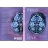 บันทึกรักจากสมองถึงหัวใจ ฉบับนักประสาทวิทยาศาสตร์ Wired For Love / Stephanie Cacioppo / ศิริกมล ตาน้อย / Bookscape
