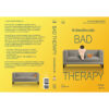 บำบัดแย่รังแกฉัน Bad Therapy / Abigail Shrier / สุนันทา วรรณสินธ์ เบล / Bookscape