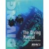 9786169170808-01.jpg คู่มือดำน้ำสกูบาเบื้องต้น The Diving Manual / เดอริก แอลเลอร์บี / BSAC BANGKOK