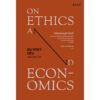9786169307686-01.jpg จริยเศรษฐศาสตร์ / On Ethics and Economics / Amartya Sen / สฤณี อาชวานันทกุล แปล / Salt Publishing