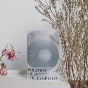 การเมืองแห่งชีวิตประจำวัน / Politics Of The Everyday / Ezio Manzini / อนุสรณ์ ติปยานนท์ แปล / สำนักพิมพ์อินี่ บุ๊คส์