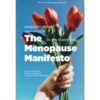 9786169391470-01.jpg The Menopause Manifesto หมดเมนส์แล้วเป็นไง / พญ.เจ็น กันเทอร์ / นิธินันท์ ยอแสงรัตน์ / แม็กพาย บุ๊กส์
