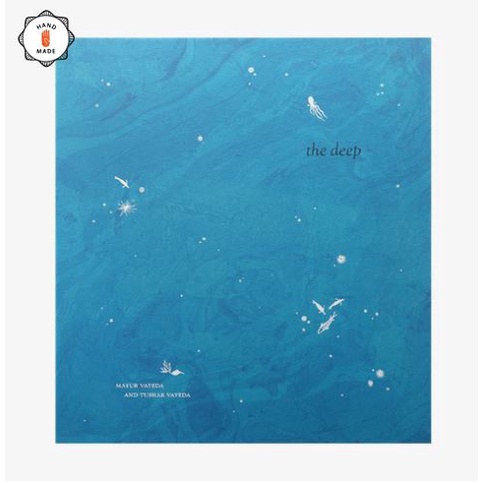 (Eng) THE DEEP ( Hand Made ) / Mayur Vayeda, Tushar Vayeda / tarabooks