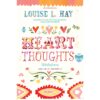 Heart Thoughts ให้หัวใจนำทาง / ลูอิส เฮย์ / นานมี