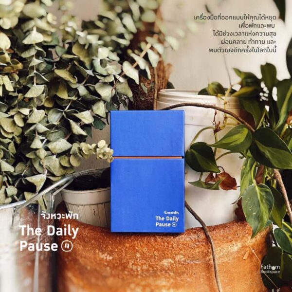 dailypause-02.jpg The Daily Pause Cards จังหวะพัก / เครื่องมือที่ออกแบบให้คุณได้หยุด เพื่อพักและพบ / Fathom Bookspace