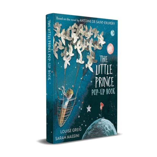 9780008595227-02.jpg (Eng) The Little Prince: Pop Up Book: Pop-Up Edition / Antoine de Saint-Exupéry and Louise Greig, Illustrated by Sarah Massini (Author)