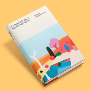 9780241390474-01.jpg (Eng) The Penguin Book Of Spanish Short Stories / Margaret Jull Costa (Author) / Penguin Classics