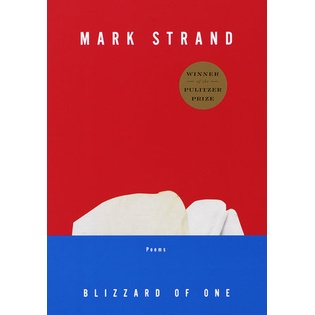 9780375701375-02.jpg (Eng) Blizzard of One / Mark Strand / Knopf