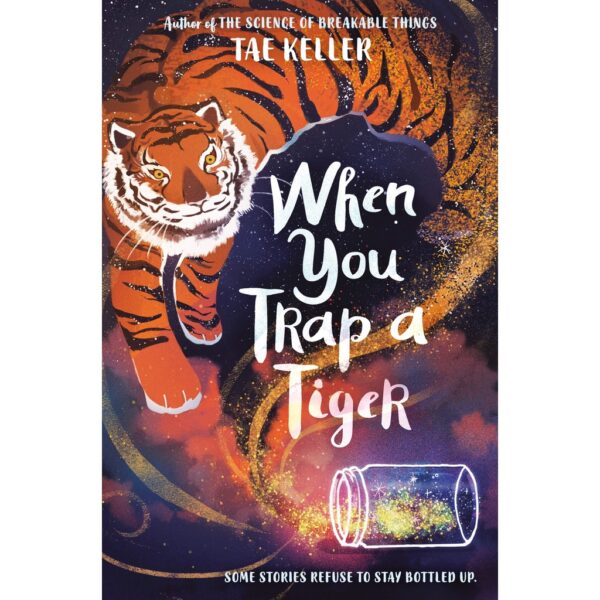 (Eng)  When You Trap a Tiger / KELLER, TAE