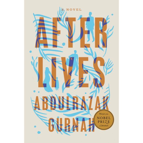 9780593541883-01.jpg (Eng) Afterlives A Novel / Abdulrazak Gurnah