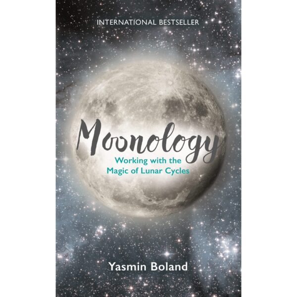 (ENG) Moonology: Working with the Magic of Lunar Cycles / Yasmin Boland / Hay House UK