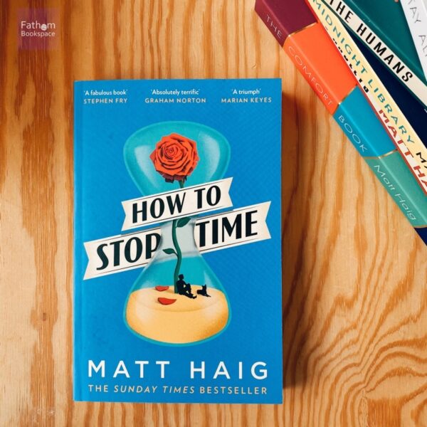 Fathom_ (Eng) How to Stop Time (Paperback) / MATT HAIG