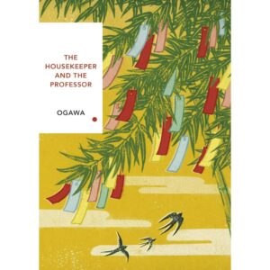 9781784875442-02.jpg (Eng) The Housekeeper and the Professor Vintage Classics Japanese Series (Paperback) / Yoko Ogawa / Vintage