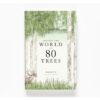 9781786271617-02.jpg Around the world in 80 trees (ENG-hardcover) / Jonathan Drori เขียน Lucille Clerc วาด / Laurence king