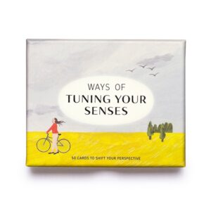 Ways of Tuning Your Senses / Laurence King