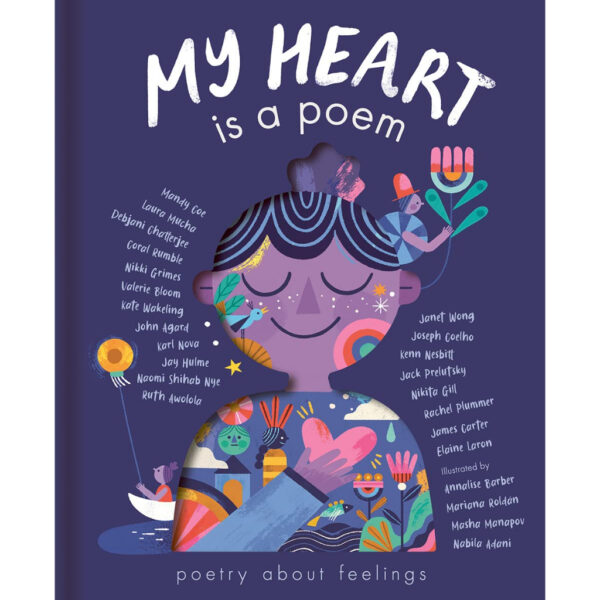 9781838914400-01.jpg (Eng) My Heart is a Poem (Hardcover) / Caterpillar Books