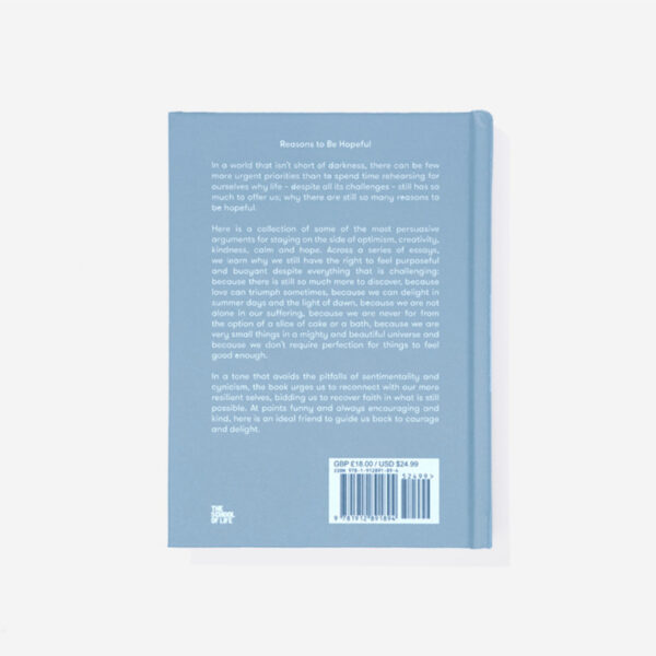 (Eng) Reasons to be Hopeful: what remains consoling, inspiring and beautiful (Hardcover) / The School of Life