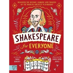 (Eng) Shakespeare for Everyone: Discover the history, comedy and tragedy of the world's greatest playwright