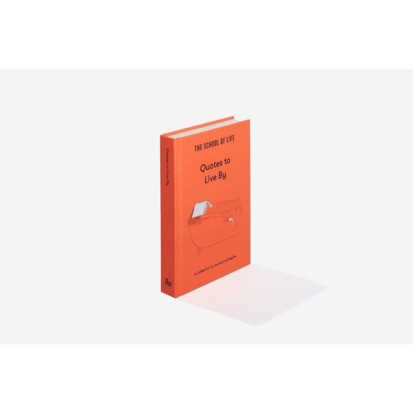 (Eng) (Hardcover) Quotes to Live By A collection to revive and inspire / The School of Life