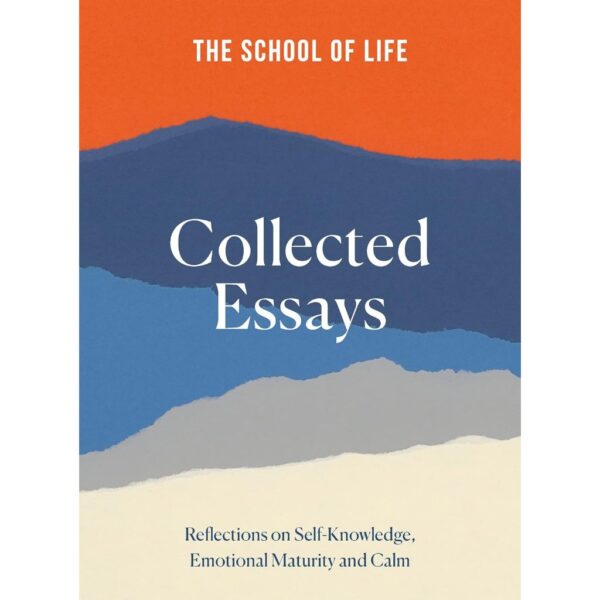(Eng) (Hardcover) Collected Essays 15th Anniversary Edition / The School of Life