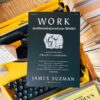 9786161853259-01.jpg WORK ประวัติศาสตร์แห่งการทำงาน (ไปทำไม) / James Suzman / Sophia