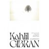 ความลับในหัวใจ Mirrors of the Soul, Prose Poems, The Madman, Spiritual Sayings / Kahlil Gibran