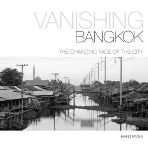 9786164510340-01.jpg (Eng) Vanishing Bangkok / Ben davies / River Books
