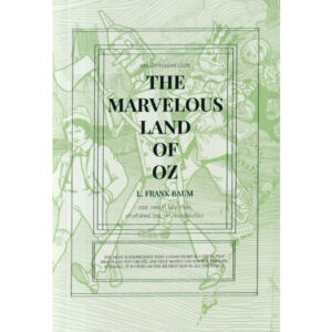 9786165982511-01.jpg แดนอัศจรรย์แห่งออซ The Marvelous Land of OZ / L. Frank Baum / แก้วคำทิพย์ ไชย / คลาสสิก