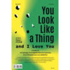 หรรษาปัญญาประดิษฐ์ You Look Like a Thing and I Love You / จาเนลล์ เชน (Janelle Shane) / ทีปกร วุฒิพิทยามงคล / Salt