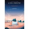 9786169419938-01.jpg Columbine โคลัมไบน์ / Dave Cullen / โสภณา เชาว์วิวัฒน์กุล (แปล) / See More Press