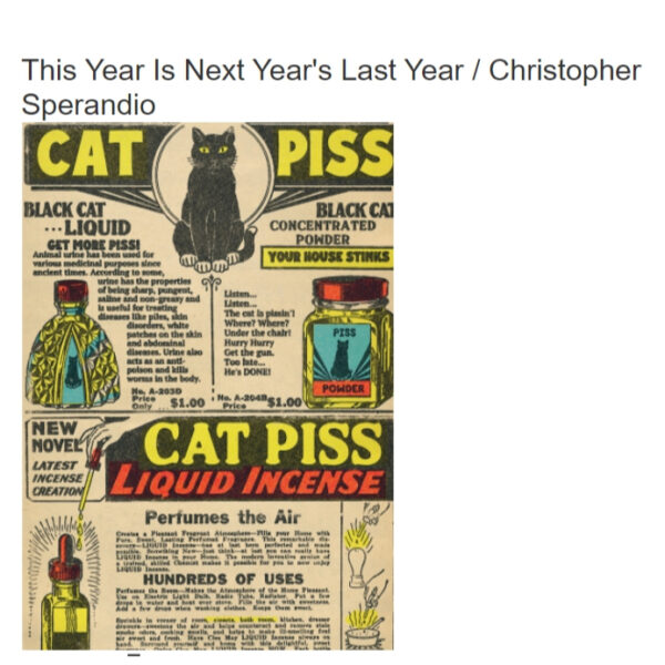 (Eng) This Year Is Next Year's Last Year by Christopher Sperandio kuš! mono #11 / Kush