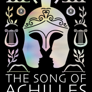 Pre-order อคิลลีส The Song of Achilles / Madeline Miller / ธิดารัตน์ เจริญชัยชนะ / Bookscape