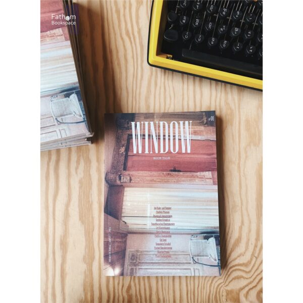 window01-06.jpg Window #01 / Window Magazine THAILAND
